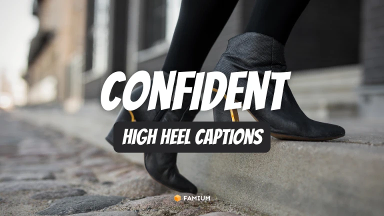 Confident High Heel Instagram Captions